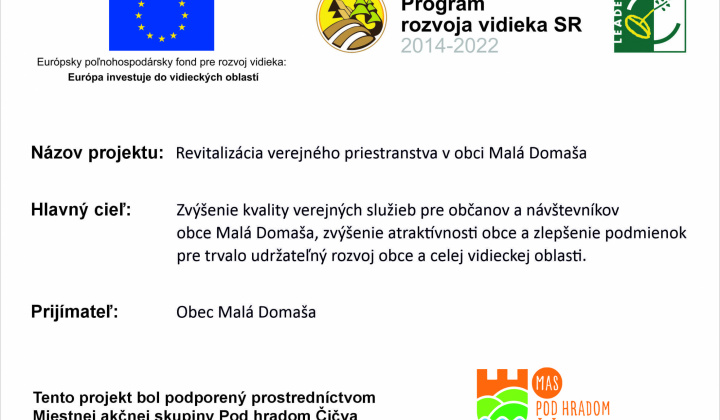 Fotka - Revitalizácia verejného priestranstva v obci Malá Domaša