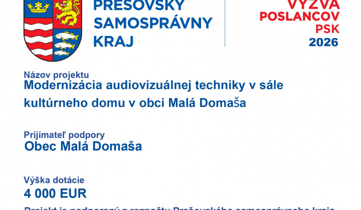 Fotka - Modernizácia audiovizuálnej techniky v sále kultúrneho domu v obci Malá Domaša